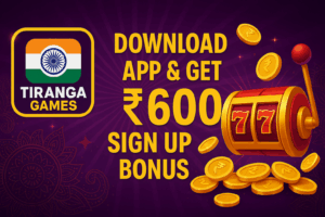 Tiranga Game app download with ₹600 sign up bonus for new players on mobile